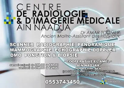 Centre de Radiologie et d' Imagerie Médicale AIN NAADJA Dr A.TOUIMER