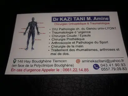 Dr KAZI TANI Med Amine - Chirurgien Orthopédique et Traumatologue -